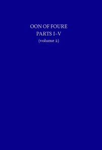 Oon of Foure (Parts I–V) volume 2 book cover