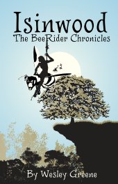 Isinwood: The BeeRider Chronicles book cover