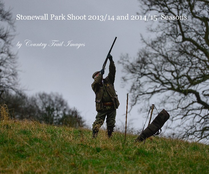 Bekijk Stonewall Park Shoot 2013/14 and 2014/15 Seasons op Country Trail Images