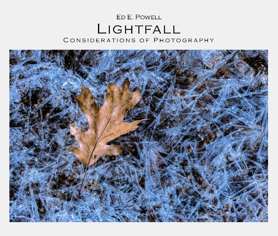 View Lightfall by Ed E. Powell