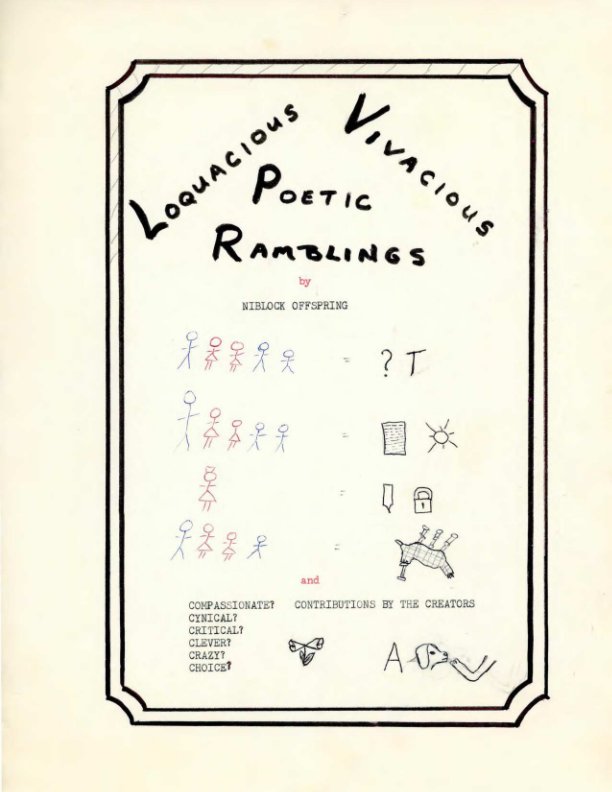 Ver Loquacious Vivacious Poetic Ramblings por The Niblocks