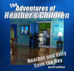 The Adventures of Heather's Children book cover