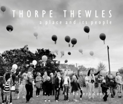 Thorpe Thewles - A Place and its People book cover