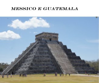 Messico e Guatemala book cover