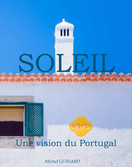 View SOLEIL by Michel GUINARD