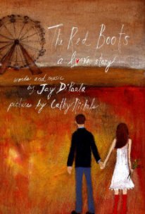 The Red Boots: A Love Story book cover