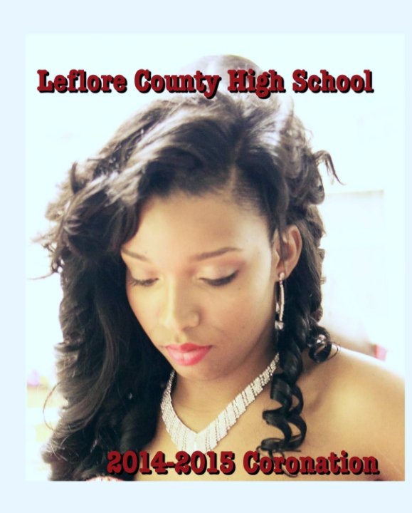 View LCHS-2014-2015 Coronation by Frager McCline Sr.