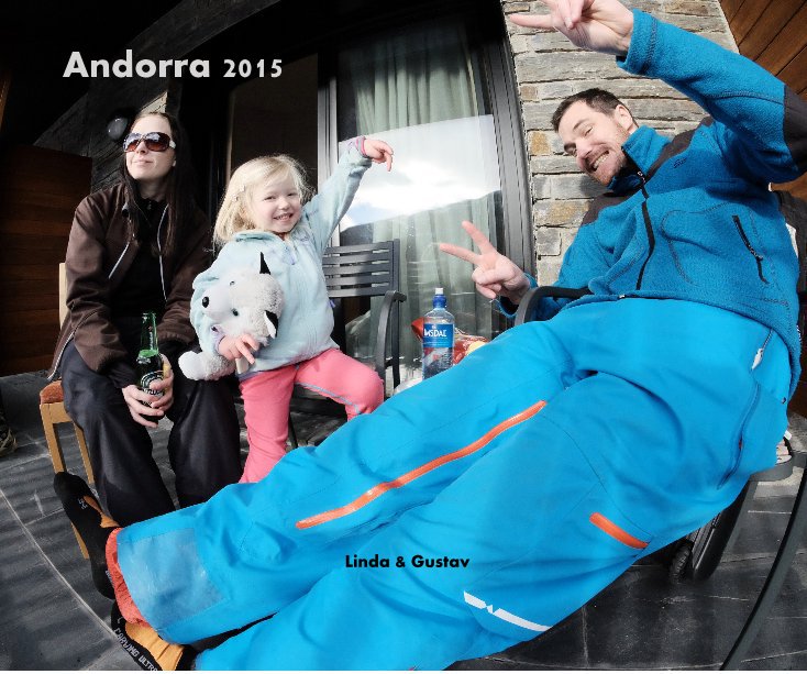 View Andorra 2015 by Linda & Gustav