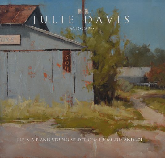 View J U L I E D A V I S - landscapes - by Julie Davis