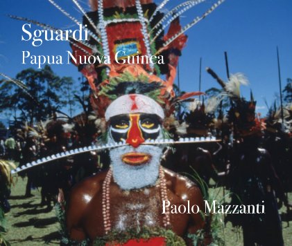 Sguardi Papua Nuova Guinea book cover