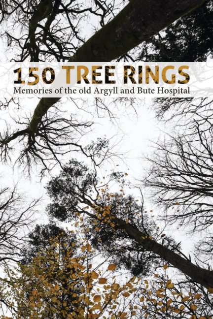Bekijk 150 tree rings op Mid Argyll Youth Forum & 5/6 Pers. Development Award Group