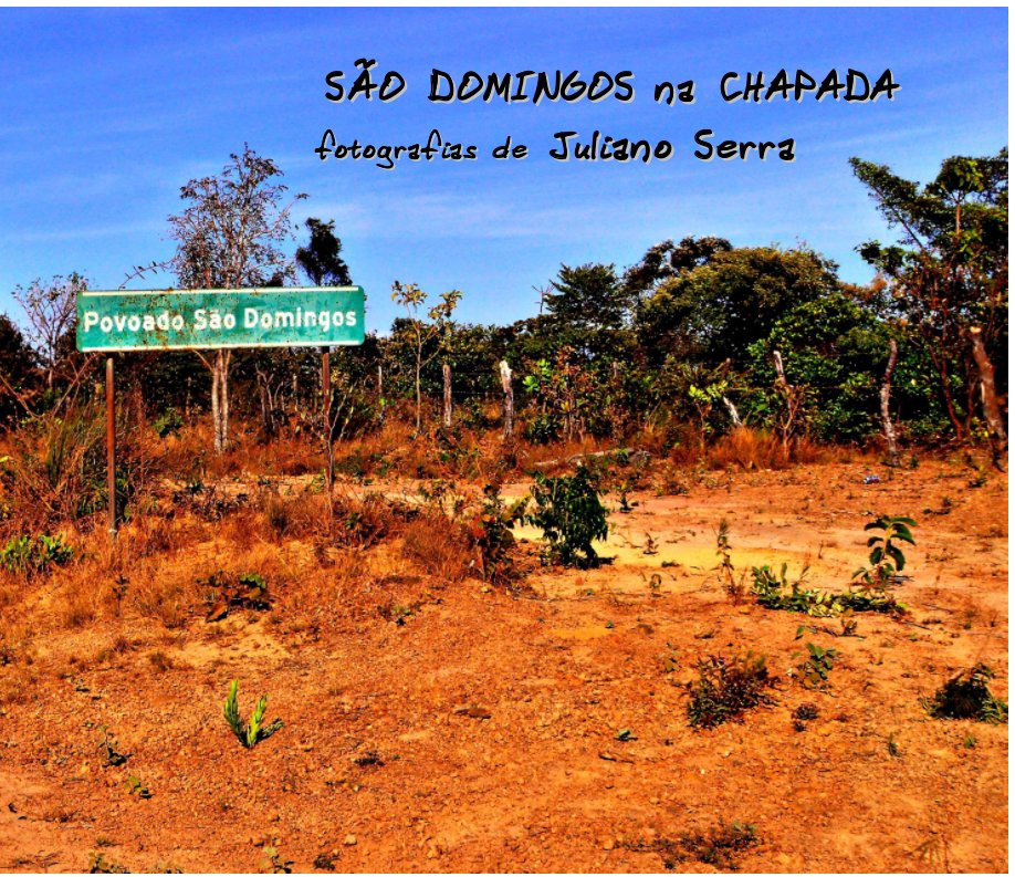 View São Domingos na Chapada by Juliano Serra
