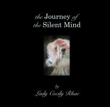 the Journey of 
the Silent Mind book cover