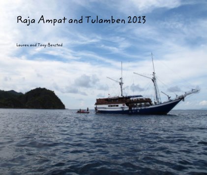 Raja Ampat and Tulamben 2013 book cover