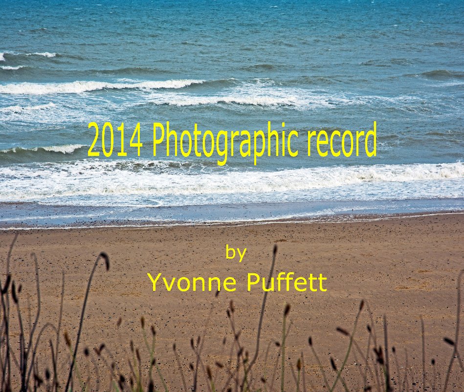 Bekijk 2014 Photographic record op Yvonne Puffett