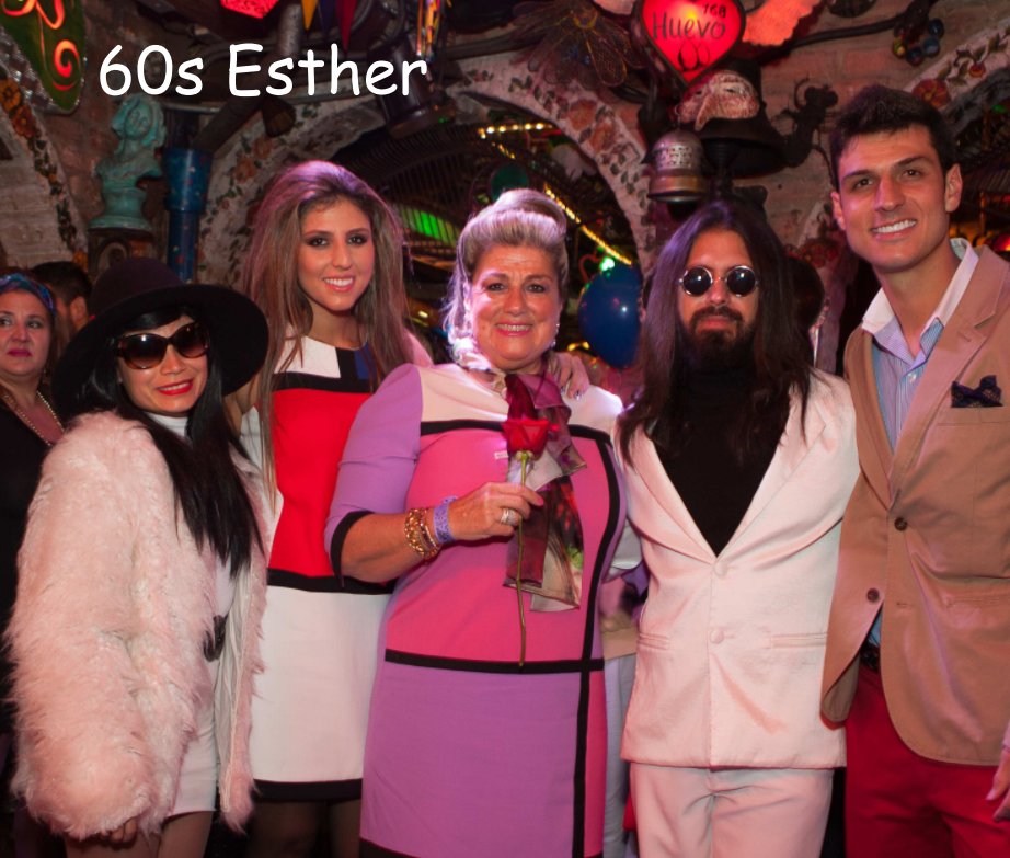 Ver Ester 60s por Mauricio Rincón