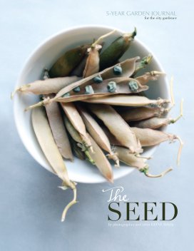 THE SEED: Garden Journal book cover