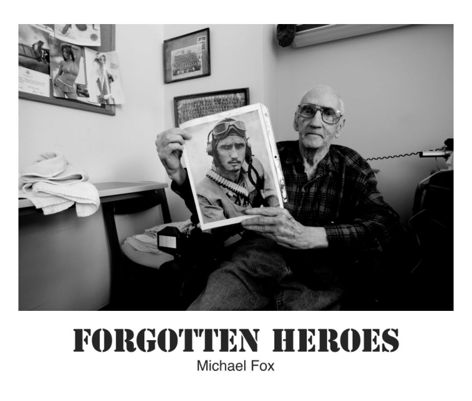 View Forgotten Heroes by Michael Fox