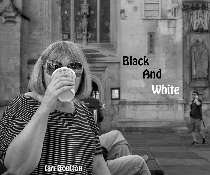 View Black And White by Ian Boulton