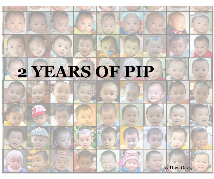Ver 2 YEARS OF PIP por Hieu Dang