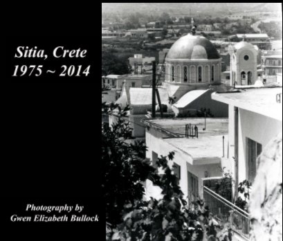 Sitia, Crete 1975 ~ 2014 book cover