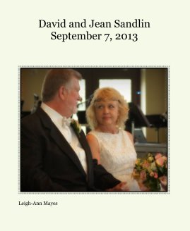 David and Jean Sandlin September 7, 2013 book cover