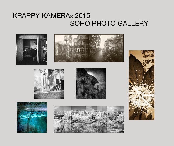 Visualizza KRAPPY KAMERA® 2015 SOHO PHOTO GALLERY di Soho Photo Gallery