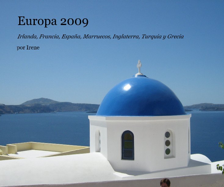 Ver Europa 2009 por por Irene