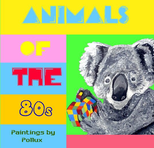 Bekijk Animals of the 80s op Pollux