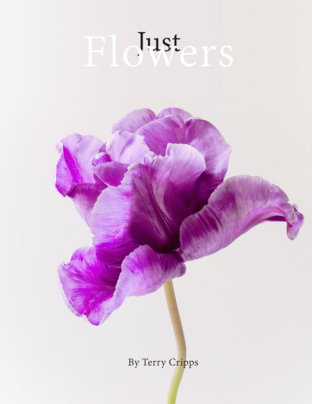 Visualizza Just Flowers di Terry Cripps