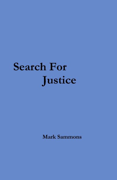 View Search For Justice by Mark Sammons