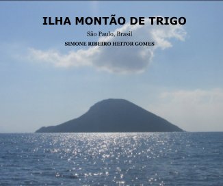 ILHA MONTÃO DE TRIGO book cover