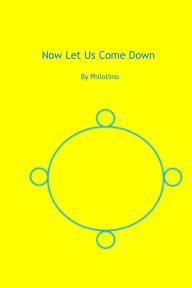 Now Let Us Come Down book cover