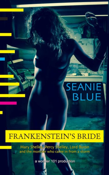 View Frankenstein's Bride by Seanie Blue