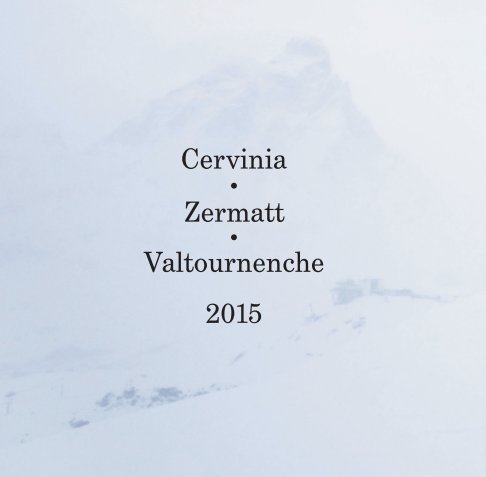 Ver Cervinia • Zermatt • Valtournenche por Karen Corell