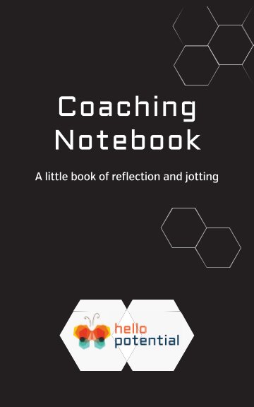 View Coaching Notebook by Hello Potential