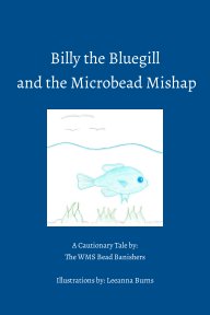 Billy the Bluegill and the Microbead Mishap book cover