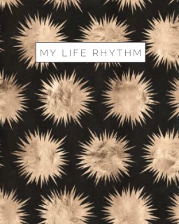 My Life Rhythm - The Planner book cover