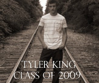 Tyler King Class of 2009 book cover