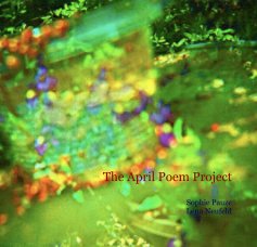 The April Poem Project book cover