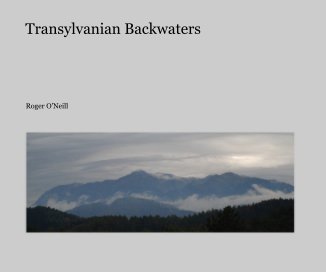 Transylvanian Backwaters book cover