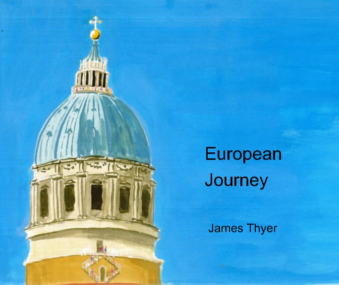 View European Journey by James Thyer