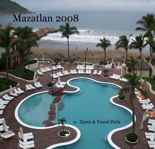 View Mazatlan 2008 by vperis