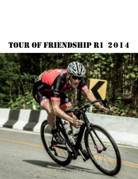 Tour of Friendship R1 2014 book cover