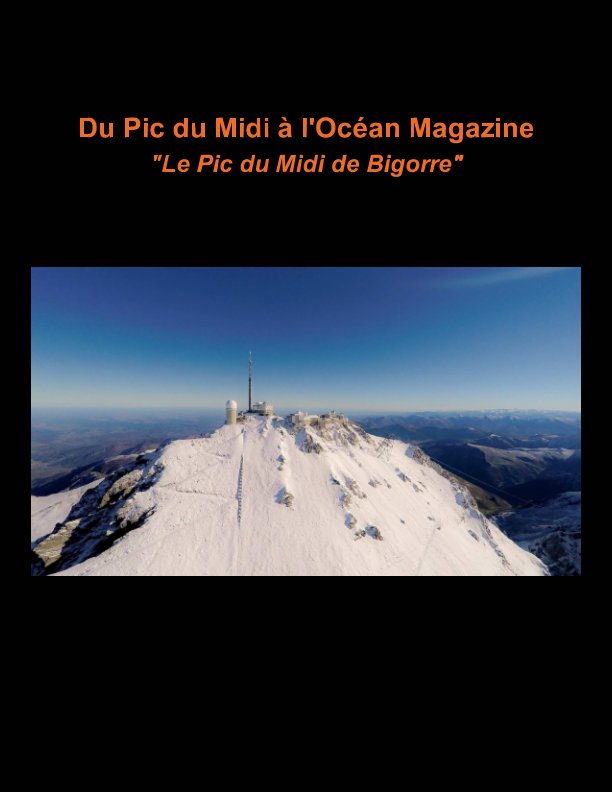 Ver Le Pic du Midi de Bigorre por Skyrider64