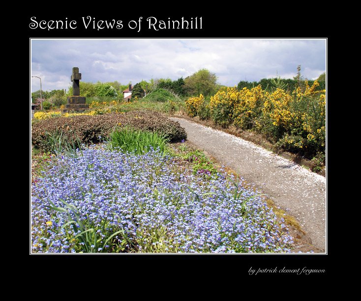 View Scenic Views of Rainhill by patrick clement ferguson