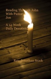 Reading Through John With Pastor Jon book cover