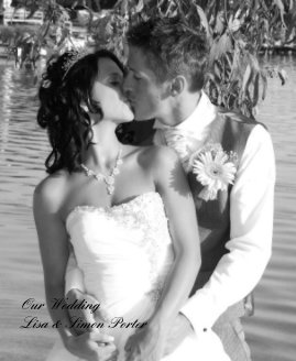Our Wedding - Lisa & Simon Porter book cover