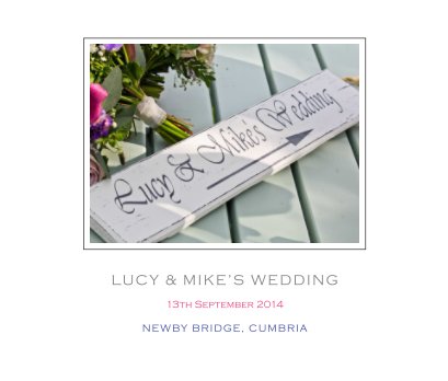 Lucy and Mikes Wedding Book book cover