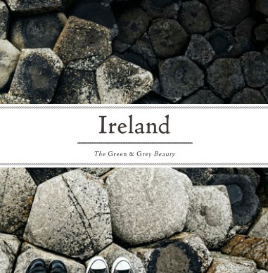 ireland  |  the green & grey beauty #1 book cover